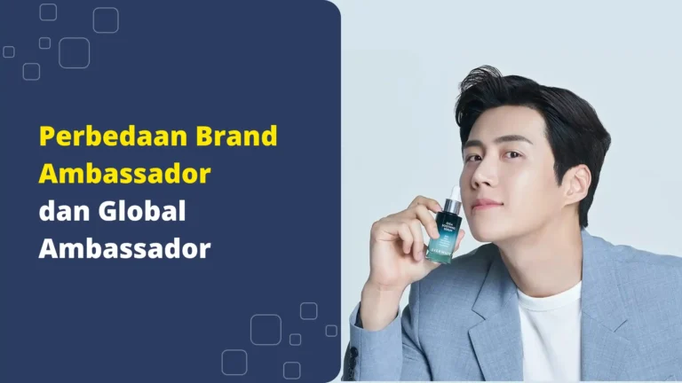 Perbedaan-Brand-Ambassador-dan-Global-Ambassador