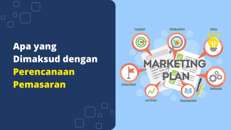apa-yang-dimaksud-dengan-perencanaan-pemasaran