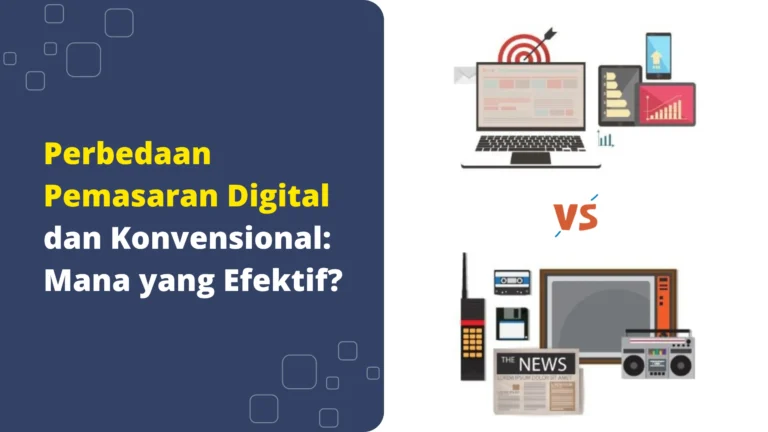 Perbedaan pemasaran digital dan konvensional