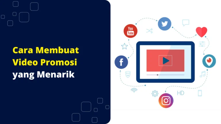 cara-membuat-video-promosi-yang-menarik