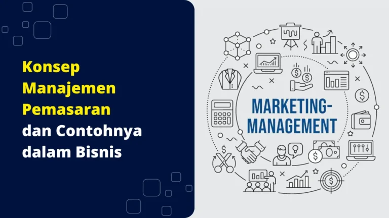 konsep-manajemen-pemasaran-dan-contohnya