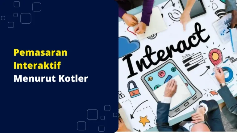 pemasaran-interaktif-menurut-kotler