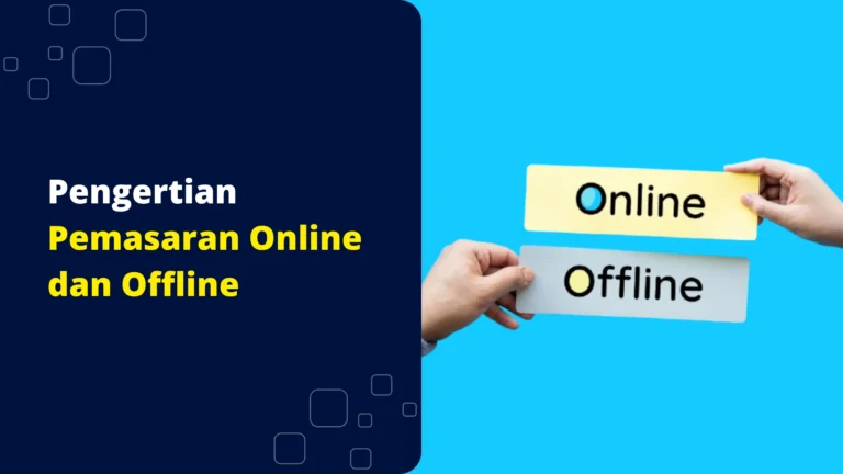 pengertian-pemasaran-online-dan-offline