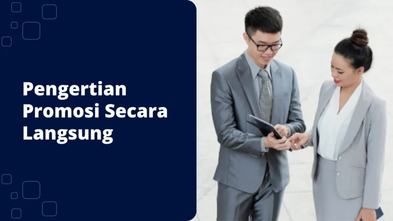 pengertian-promosi-secara-langsung