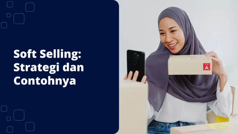 apa itu soft selling